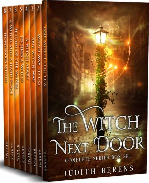 [The Witch Next Door #1–8 omnibus 01] • The Witch Next Door Complete Series Omnibus · an Urban Fantasy Action Adventure